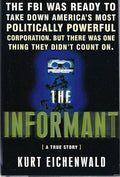 The informant : A true story