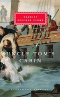 Uncle Tom's Cabin (Everyman's Library Classics)