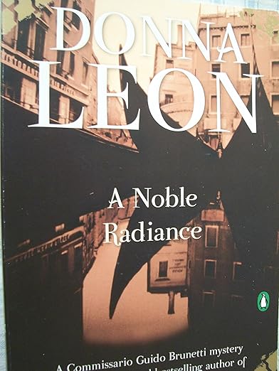 A Noble Radiance