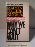 Why we can't wait