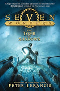 Seven Wonders Book 3: The Tomb of Shadows