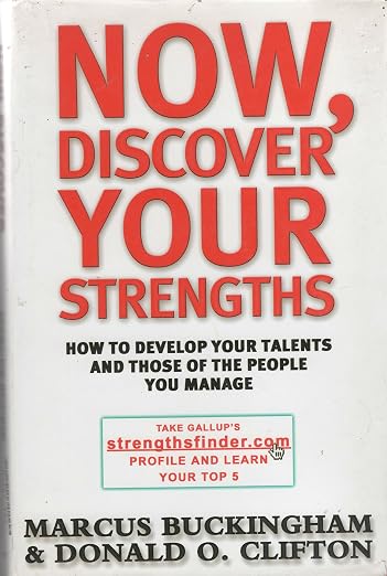 Now, discover your strengths