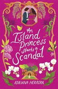 An Island Princess Starts a Scandal