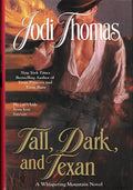 Tall, Dark, and Texan (Whispering Mountain Series)