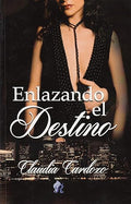 enlazando el destino