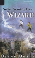 So You Want to Be a Wizard (Young Wizards)