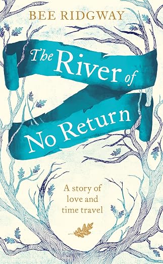 The River of No Return [Paperback] Ridgway, Bee