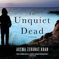 The Unquiet Dead