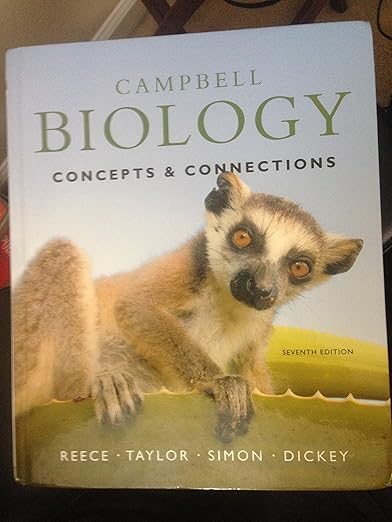 Campbell Biology - Concepts & Connections (7th edition)