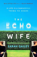 The Echo Wife