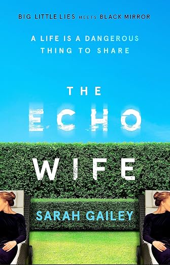 The Echo Wife