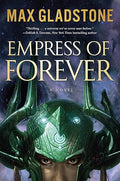 Empress of Forever: A Novel