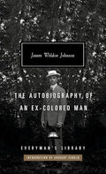 The Autobiography of an Ex-Colored Man