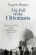 The fall of the Ottomans