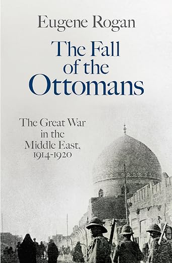 The fall of the Ottomans