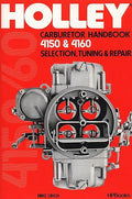 Holley carburetor handbook 4150 & 4160