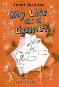 My Life as a Gamer