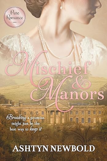 Mischief & manors