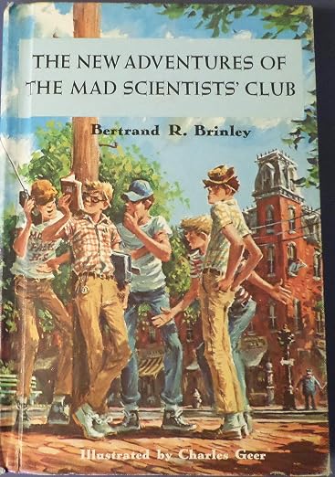 The new adventures of the Mad Scientists' Club