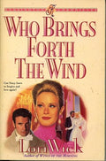 Who brings forth the wind