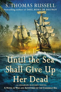 Until the Sea Shall Give Up Her Dead (The Adventures of Charles Hayden)