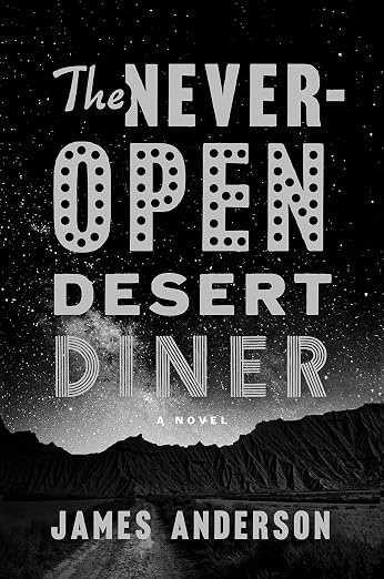 The Never-Open Desert Diner