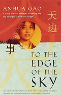 To the Edge of the Sky