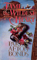 Tame the Wildest Heart (Harper Monogram)