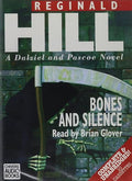 Bones and Silence (Dalziel and Pascoe Mysteries (Audio)) (Dalziel and Pascoe Mysteries)