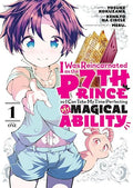I Was Reincarnated as the 7th Prince, So I'll Take My Time Perfecting My Magical Ability 1