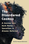 The Disordered Cosmos