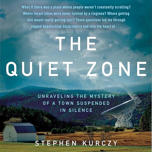 The Quiet Zone