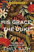 His Grace, the Duke