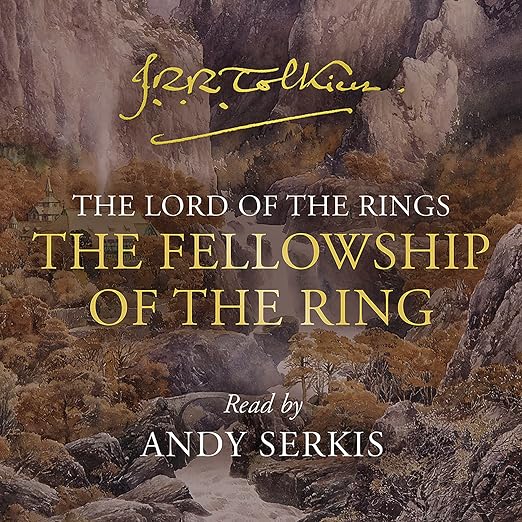 The Fellowship of the Ring : The Classic Bestselling Fantasy Novel