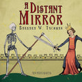 A Distant Mirror
