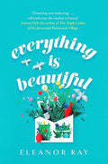 Everything is Beautiful
