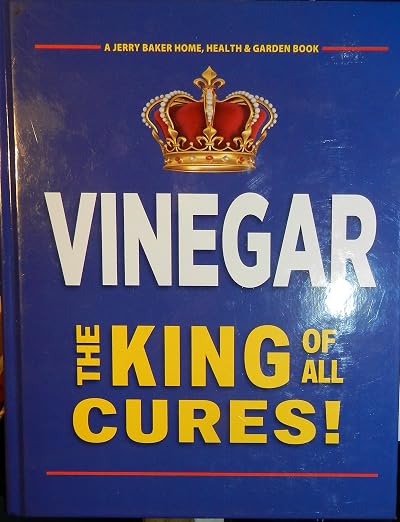 Vinegar--the king of all cures!