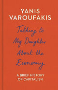 Talking to My Daughter about the Economy