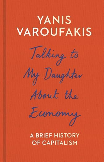 Talking to My Daughter about the Economy