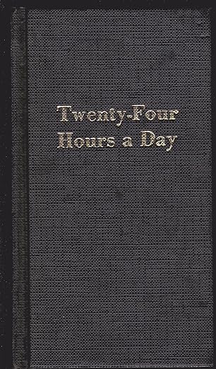 Twenty-Four Hours a Day