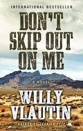 Don't skip out on me