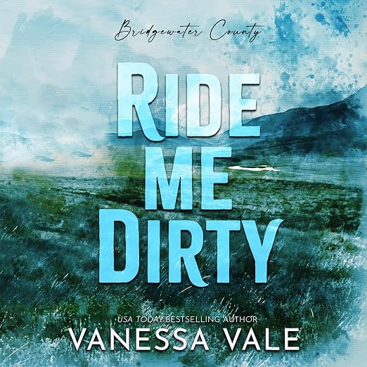Ride Me Dirty
