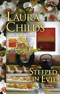 Steeped in Evil (A Tea Shop Mystery, #15)