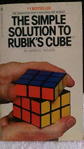 Simple solution to rubik's cube / James G Nourse.