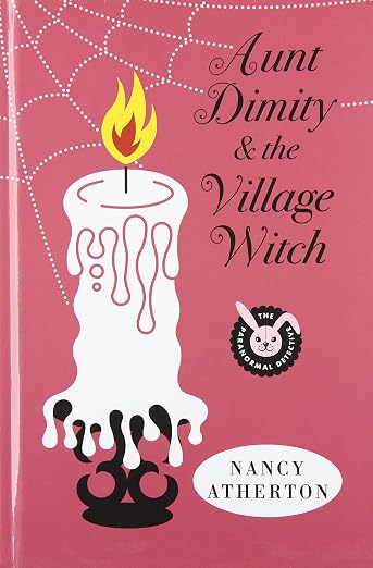 Aunt Dimity and the village witch