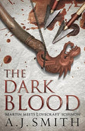 The dark blood