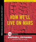 How We'll Live on Mars