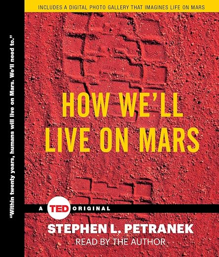 How We'll Live on Mars