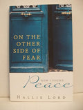On the other side of fear