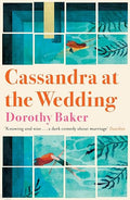 Cassandra At The Wedding